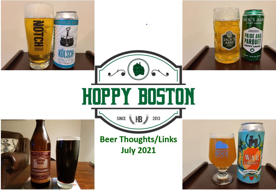 Random Beer Thoughts: July 2021